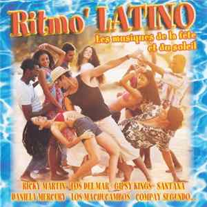 Download Various - Ritmo' Latino - Les Musiques De La Fête Et Du Soleil