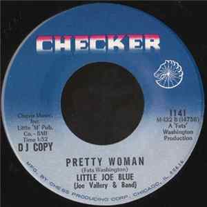 Download Little Joe Blue - Pretty Woman / Dirty Work Going On