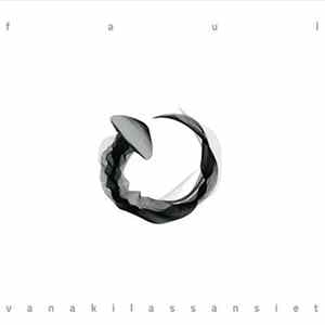 Download Faul - Vanakilassansiet