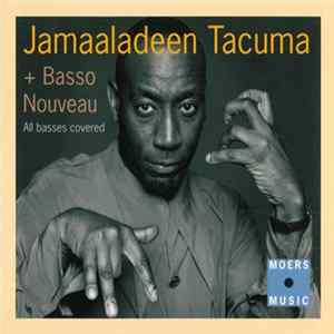 Download Jamaaladeen Tacuma + Basso Nouveau - All Basses Covered