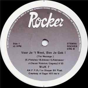 Download Wijk 7 - Voor Je 't Weet, Ben Je Gek! (The Message)