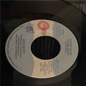 Download Ken Scott - Cuttin' Close To The Heart