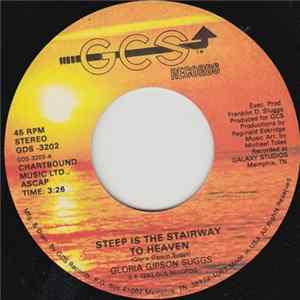 Download Gloria Gipson Suggs - Steep Is The Stairway To Heaven