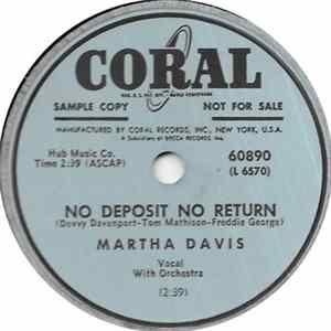 Download Martha Davis - No Deposit, No Return / What's Become Of You