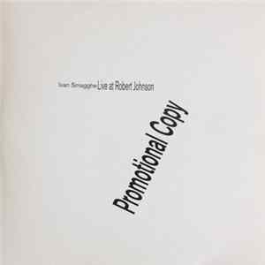 Download Ivan Smagghe - Live At Robert Johnson