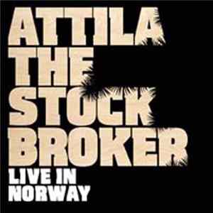 Download Attila The Stockbroker - Live In Norway