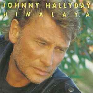 Download Johnny Hallyday - Himalaya