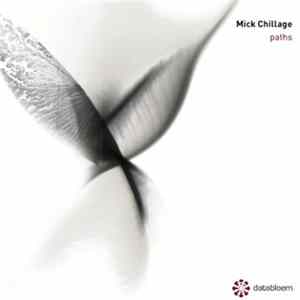 Download Mick Chillage - Paths