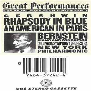 Download Gershwin, Bernstein, Columbia Symphony Orchestra, New York Philharmonic - Rhapsody In Blue / An American In Paris