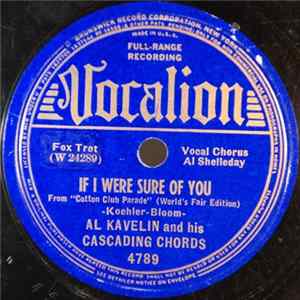 Download Al Kavelin And His Cascading Chords - If I Were Sure Of You / Little Genius