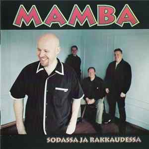 Download Mamba - Sodassa Ja Rakkaudessa