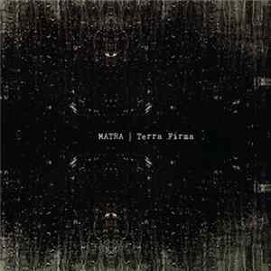 Download Matra - Terra Firma