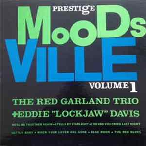 Download The Red Garland Trio + Eddie "Lockjaw" Davis - Moodsville Volume 1