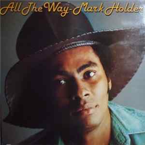 Download Mark Holder - All The Way