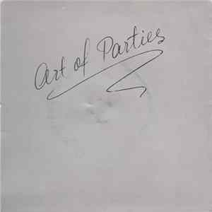 Download Art Of Parties - Last Time / Central Room