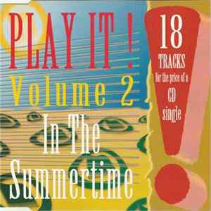 Download Various - Play It! Volume 2 - In The Summertime
