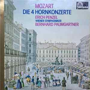 Download Mozart, Erich Penzel, Wiener Symphoniker, Bernhard Paumgartner - Die 4 Hornkonzerte