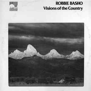Download Robbie Basho - Visions Of The Country