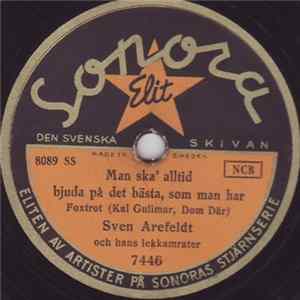 Download Sven Arefeldt Och Hans Lekkamrater - Man Ska' Alltid Bjuda På Det Bästa, Som Man Har / Tre Små Sillar