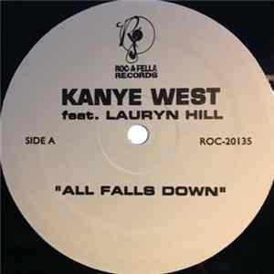 Download Kanye West - All Falls Down / Mr. Rocafella