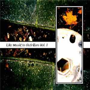 Download Various - Like Music To Their Ears Vol. 1