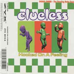 Download Clueless - Hooked On A Feeling
