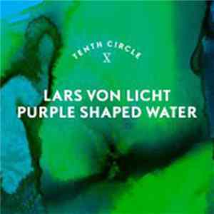 Download Lars von Licht - Purple Shaped Water