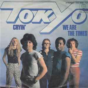 Download Tokyo - Cryin' / We Are The Times