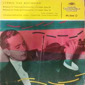 Download Ludwig van Beethoven, Igor Oistrakh Violin Gewandhausorchester Leipzig Conductor: Franz Konwitschny - Romance For Violin And Orchestra No. 1, G Major, Opus 40 / Romance For Violin And Orchestra No. 2, F Major, Opus 50