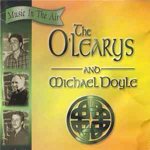 Download The O'learys, Michael Doyle - Music In The Air