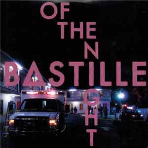 Download Bastille - Of The Night