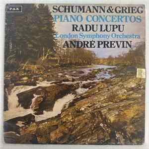 Download Schumann & Grieg, Radu Lupu, London Symphony Orchestra, André Previn - Piano Concertos