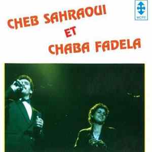 Download Cheb Sahraoui & Chaba Fadela - Cheb Sahraoui Et Chaba Fadela