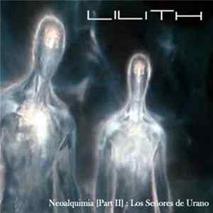 Download Lilith [Valkyrian Wake] - Sophia Polaris - [Part II] Neoalchemy - The Lords of Uranus