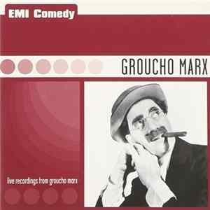 Download Groucho Marx - Groucho Marx (Live Recordings From Groucho Marx)