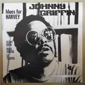 Download Johnny Griffin - Blues For Harvey