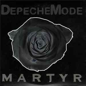 Download Depeche Mode - Martyr