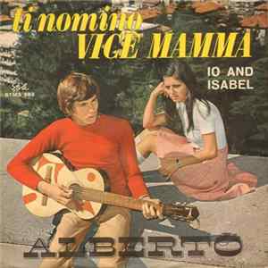 Download Alberto - Ti Nomino Vice Mamma