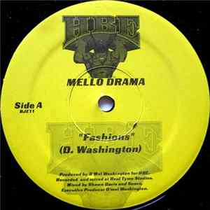 Download Mello Drama - Fashions / Chick Chose Me