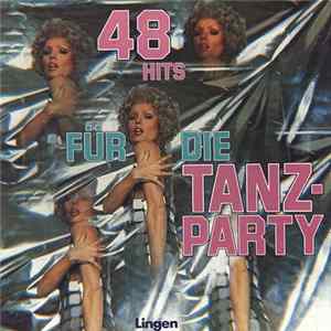 Download Unknown Artist - 48 Hits Für Die Tanzparty
