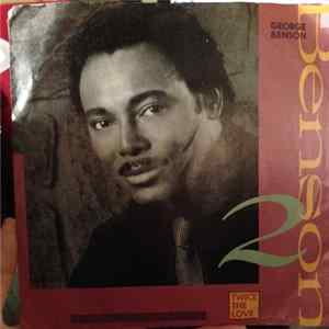 Download George Benson - Twice The Love