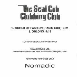 Download The Seal Cub Clubbing Club - World Of Fashion / Oblong