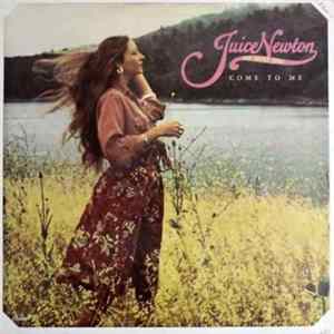 Download Juice Newton & Silver Spur - Come To Me