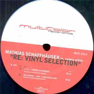Download Mathias Schaffhäuser vs. Various - RE: Vinyl Selection