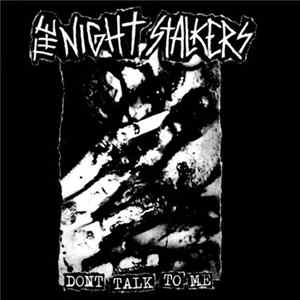 Download The Night Stalkers - Don't Talk To Me
