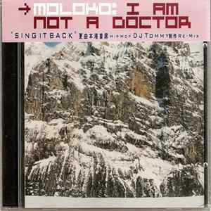 Download Moloko - I Am Not A Doctor