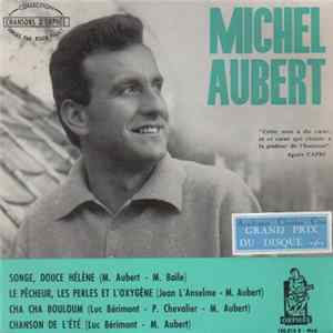 Download Michel Aubert - Songe, Douce Hélène