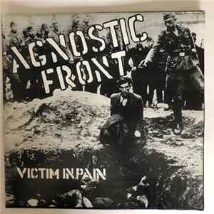 Download Agnostic Front - Victim In Pain