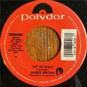 Download James Brown - Out Of Sight / Maybe The Last Time