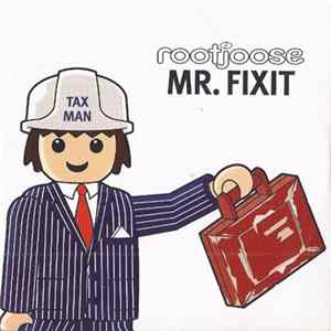 Download Rootjoose - Mr. Fixit